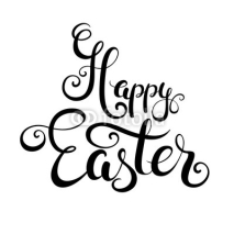 Fototapety Happy Easter handwritten calligraphy lettering isolated on white background. Vector illustration.