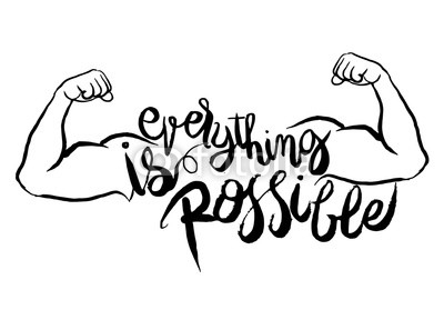 everything is possible card.strong man.Hand drawn lettering post