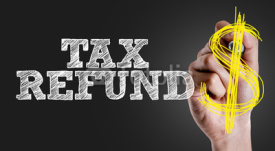 Hand writing the text: Tax Refund
