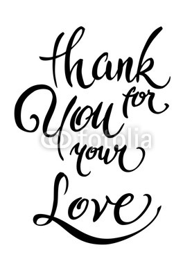 Thank you for your love lettering calligraphy