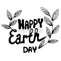 Naklejki Happy Earth Day lettering with leaves on the white background