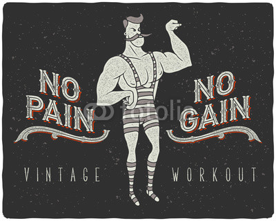 Vintage poster with circus strong man and slogan: 