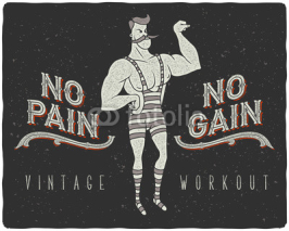 Fototapety Vintage poster with circus strong man and slogan: "no pain no gain"