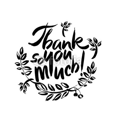 Thank you so much handwritten vector illustration, dark brush pen lettering isolated on white background