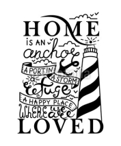 Fototapety Home is where the Anchor drops card. Ink illustration. Modern brush calligraphy. Isolated on white background.