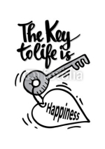 Naklejki The key to life is happiness.  Quotes motivation.