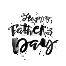 Naklejki Fathers day concept hand lettering motivation poster.