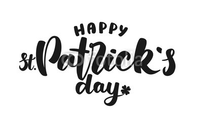 Vector illustration: Hand drawn lettering of Happy St. Patrick's Day on white background. Typography design. 