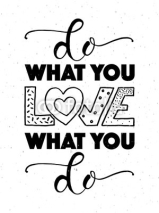 Fototapety Hand sketched inspirational quote 'DO WHAT YOU LOVE'