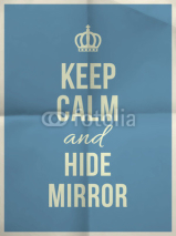 Fototapety Keep calm hide mirror quote on folded in four paper texture