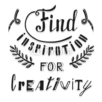 Find inspiration for creativity. Hand drawn lettering